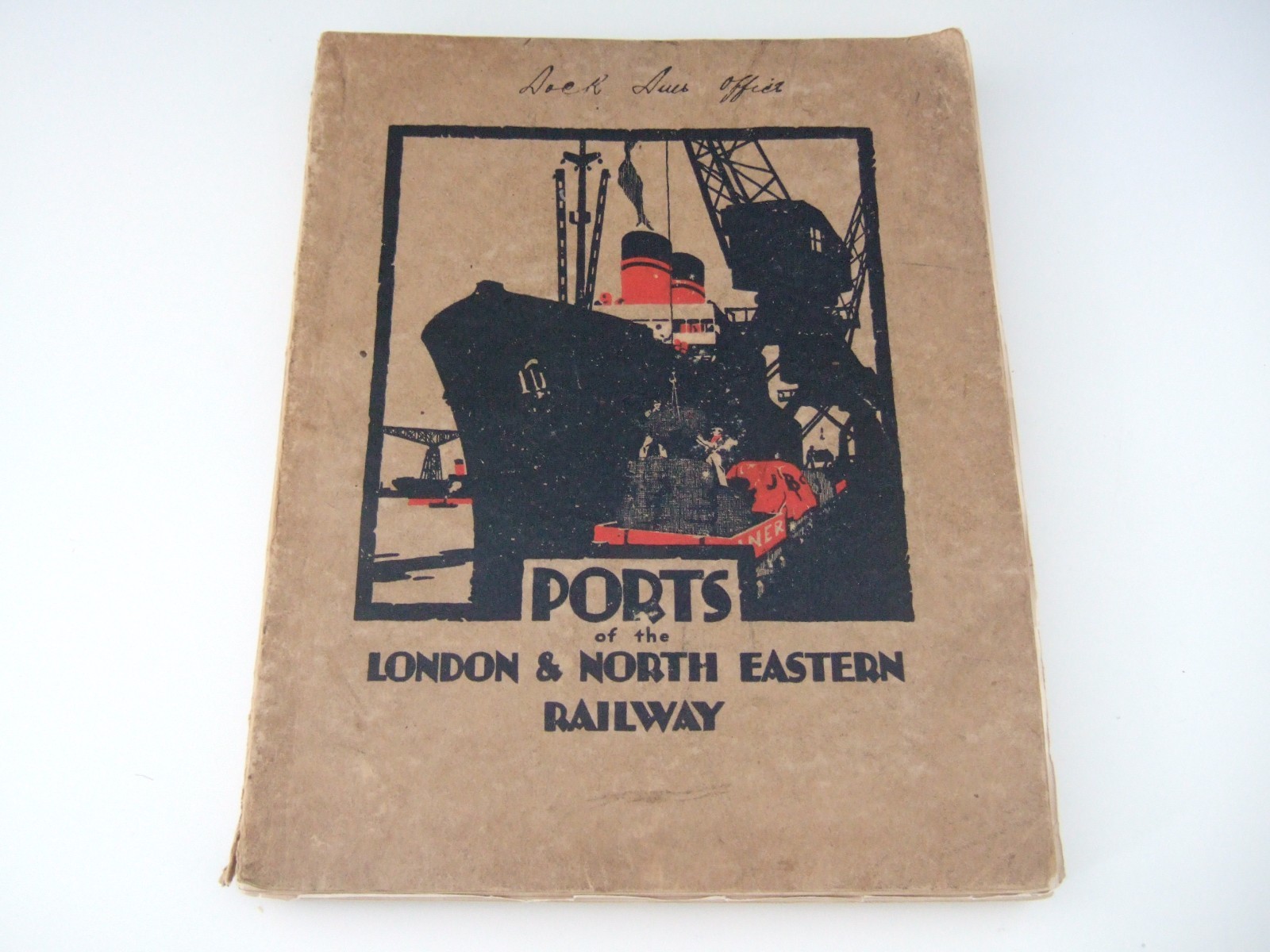 1928 Ports of the LNER Book. 9 Fold-Out Dock Plans, Map, Steamships, Dock sizes.