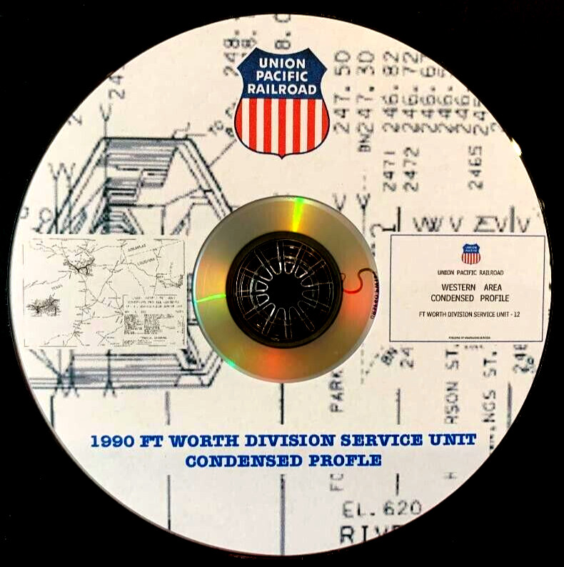 Union Pacific 1990 Ft Worth Division – 12 Condensed Profile PDF Pages on DVD