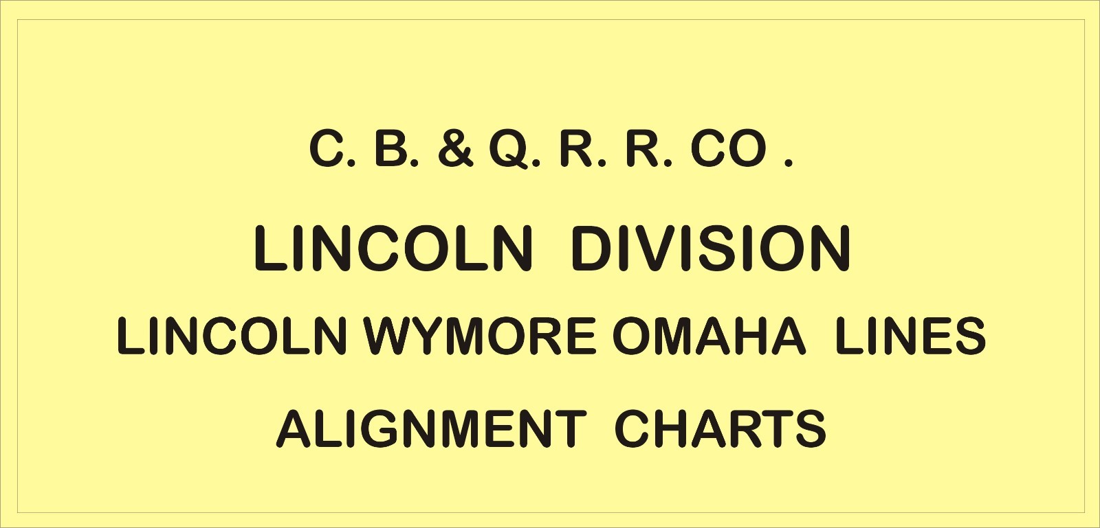 CB & Q RR Burlington1967 Lincoln-Wymore-Omaha Lines Track Chart PDF Pages on DVD