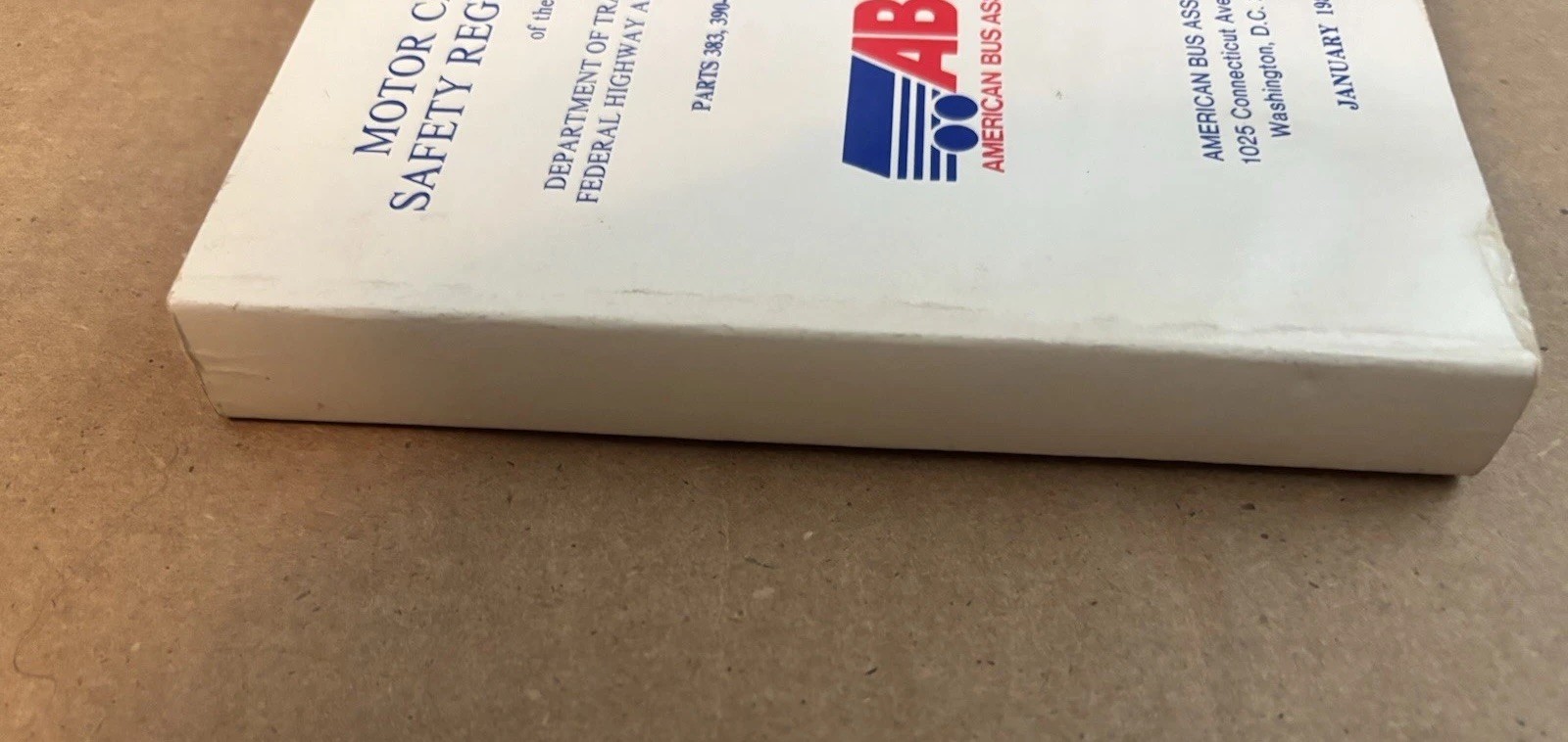 1989 Federal Motor Carrier Safety Regulations Pocketbook: Motor Coach/Bus Ameri