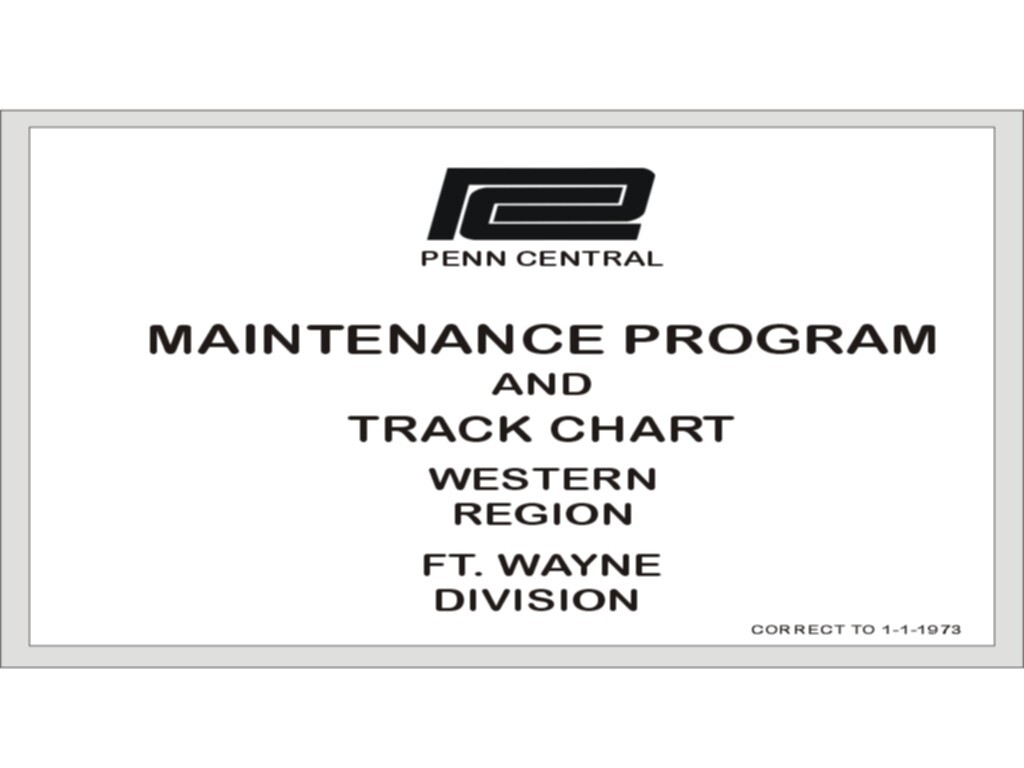 Penn Central 1973 Ft Wayne Division Track Chart PDF Pages on DVD