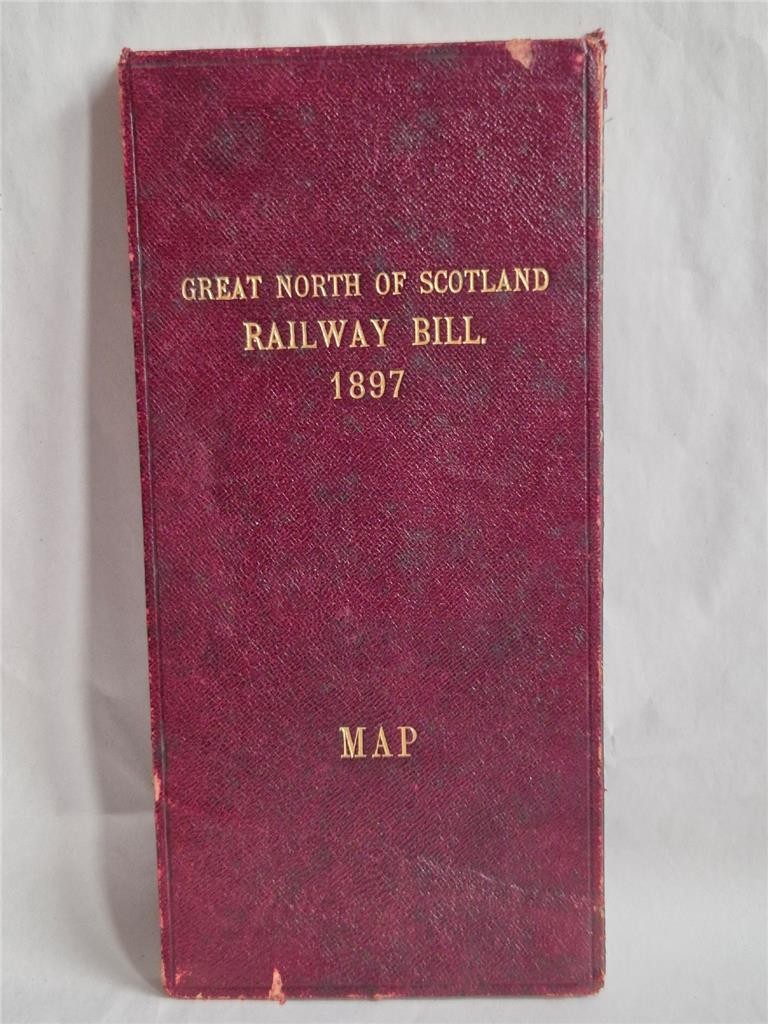 The Great North of Scotland Railway Bill 1897 Large Folding Map Original Scarce