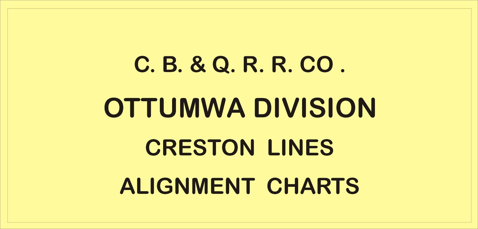 CB & Q RR Burlington Route 1967 Creston Lines Track Chart PDF Pages on DVD