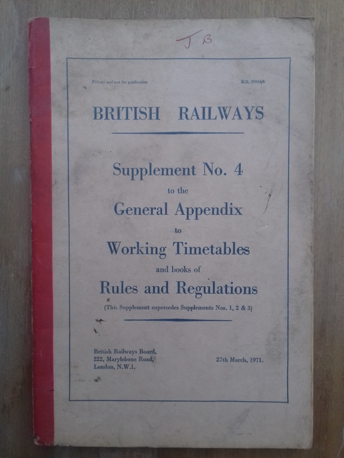 British Railways Supplement No. 4 to General Appendix 1971 (230158)