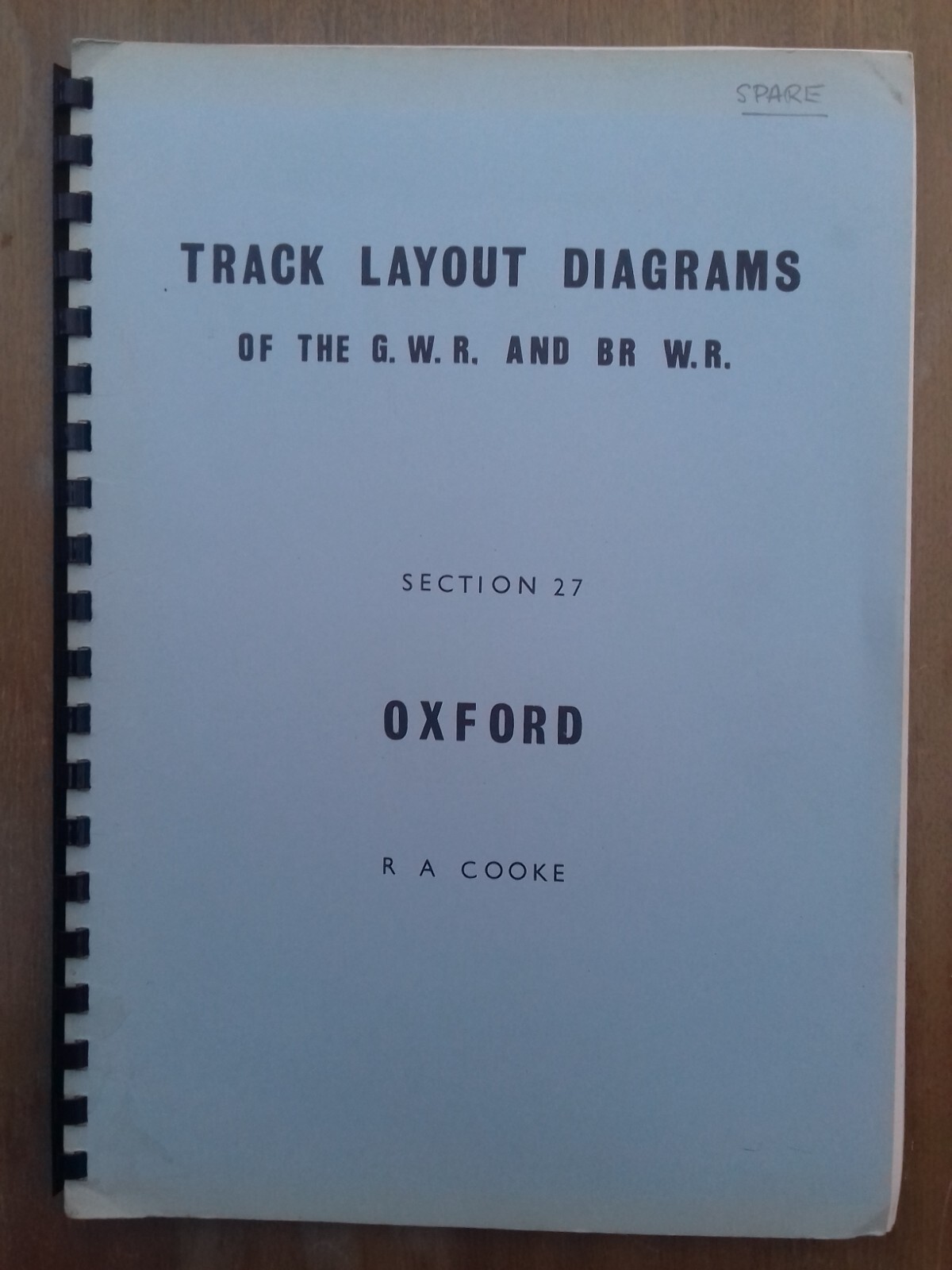 Track Layout Diagrams of the GWR and BR WR Sec. 27: Oxford, R. A. Cooke (230159)