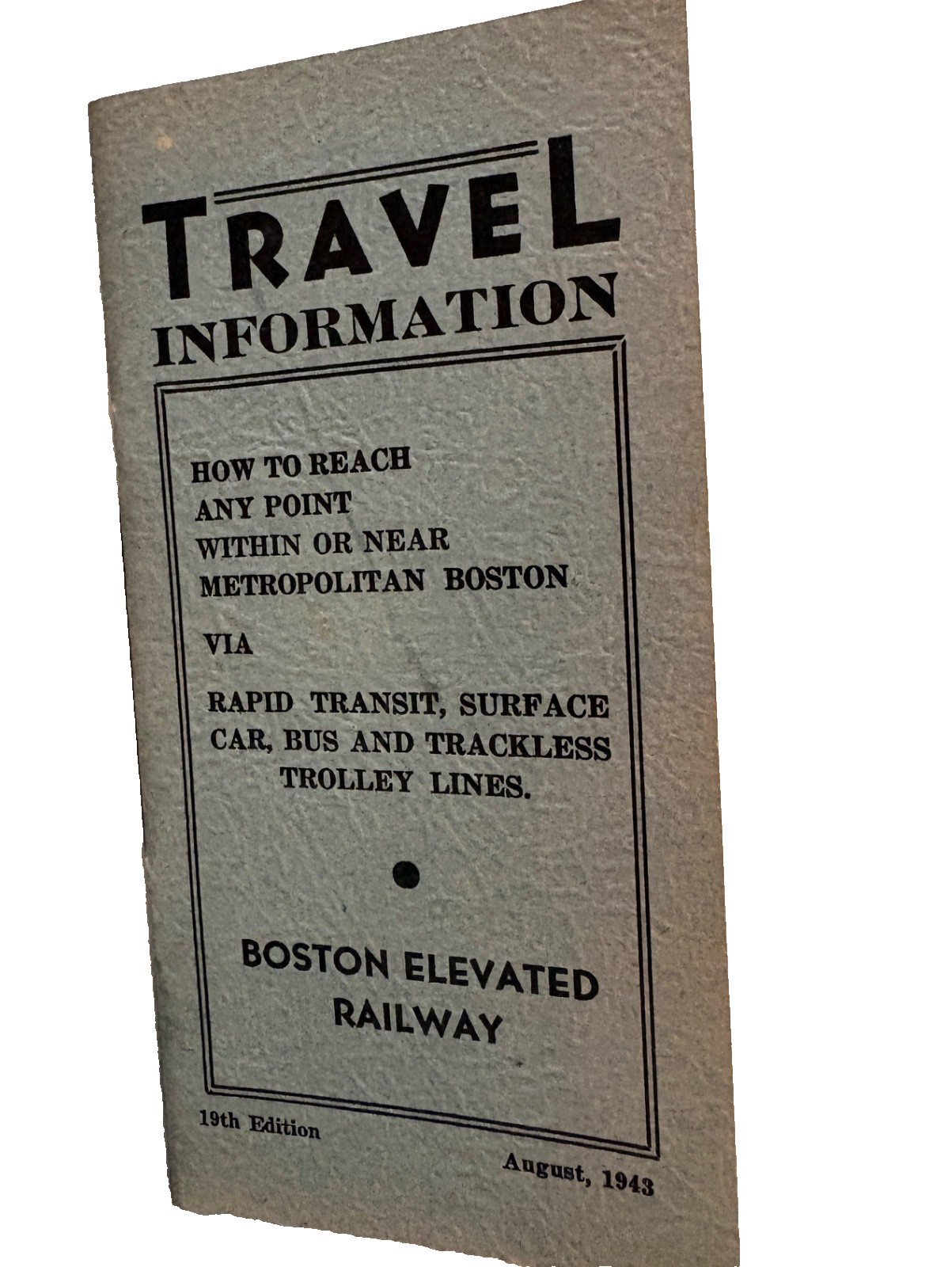 Boston Elevated Railway Route Map 6th Edition Transit Foldout & Travel Info book