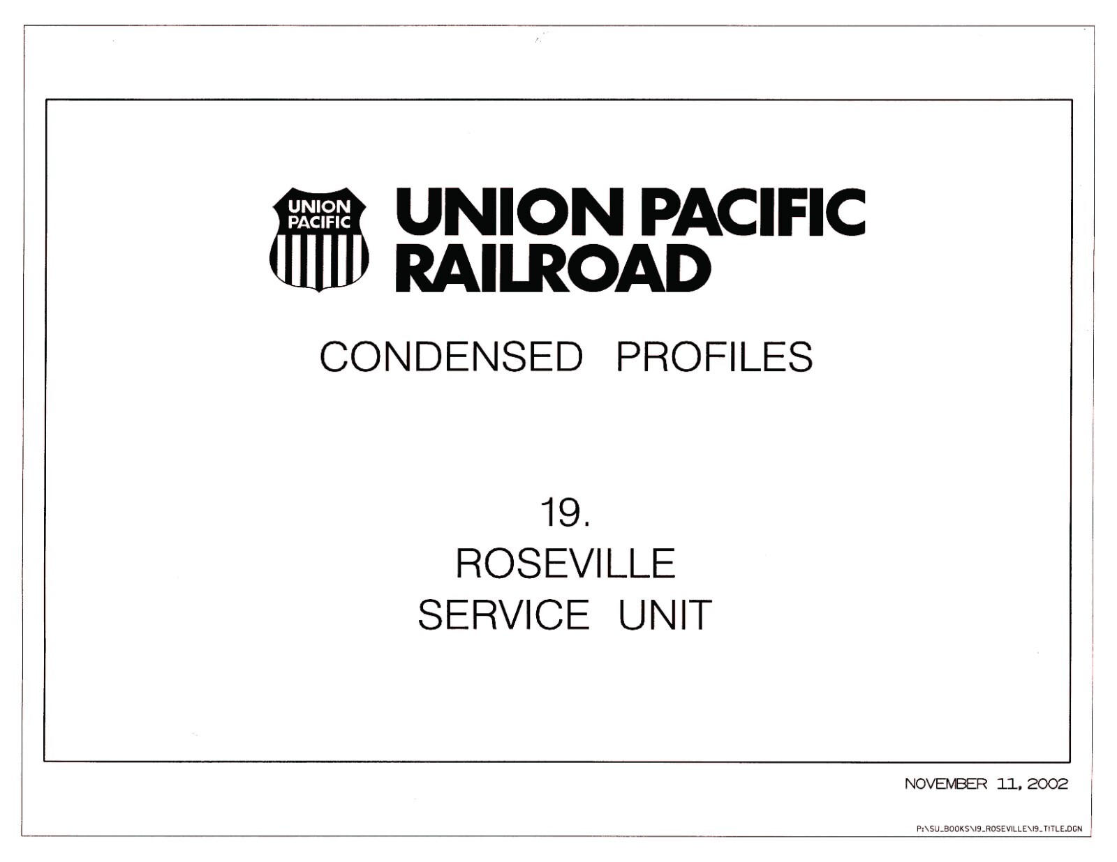 Union Pacific 2002 Roseville Division Condensed Profile PDF Pages on DVD