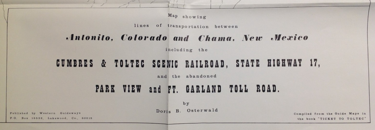 2 Colorado Railroad Maps Railway Society Historical Routes & Cumbres & Toltec