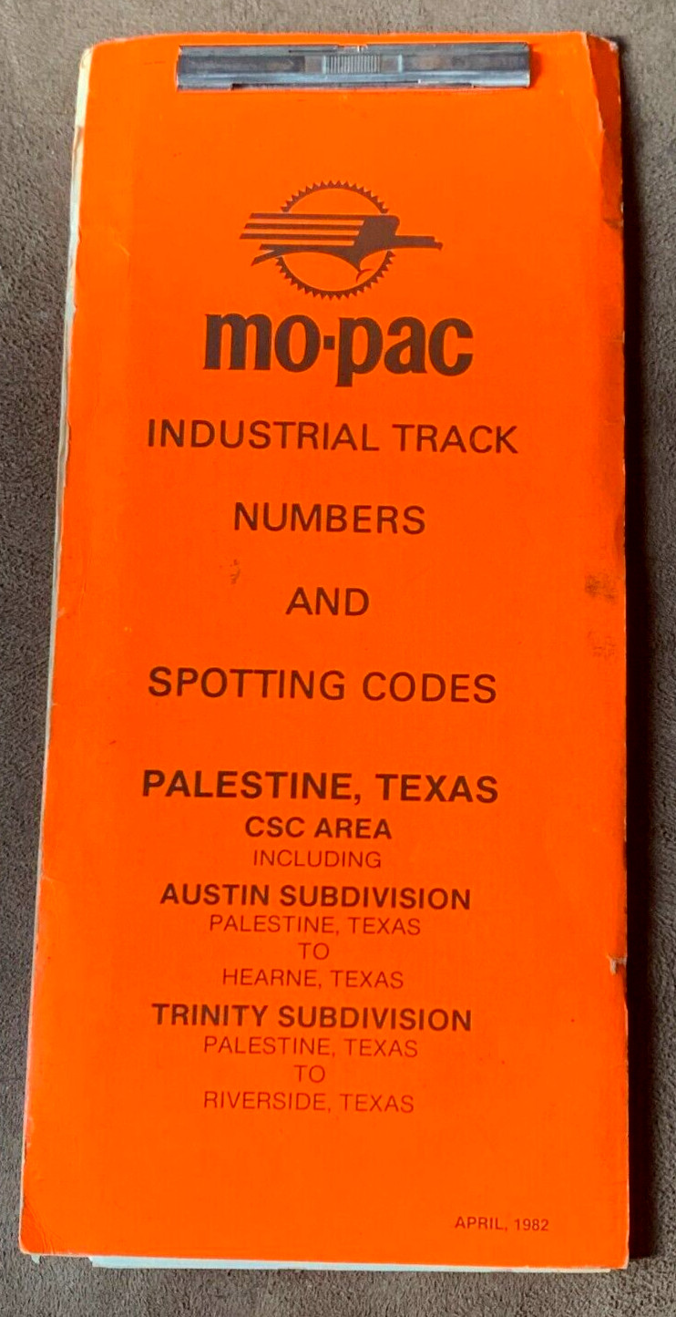 Missouri Pacific 1982 Railroad Issued Palestine TX CSC Zone Track Spot Book