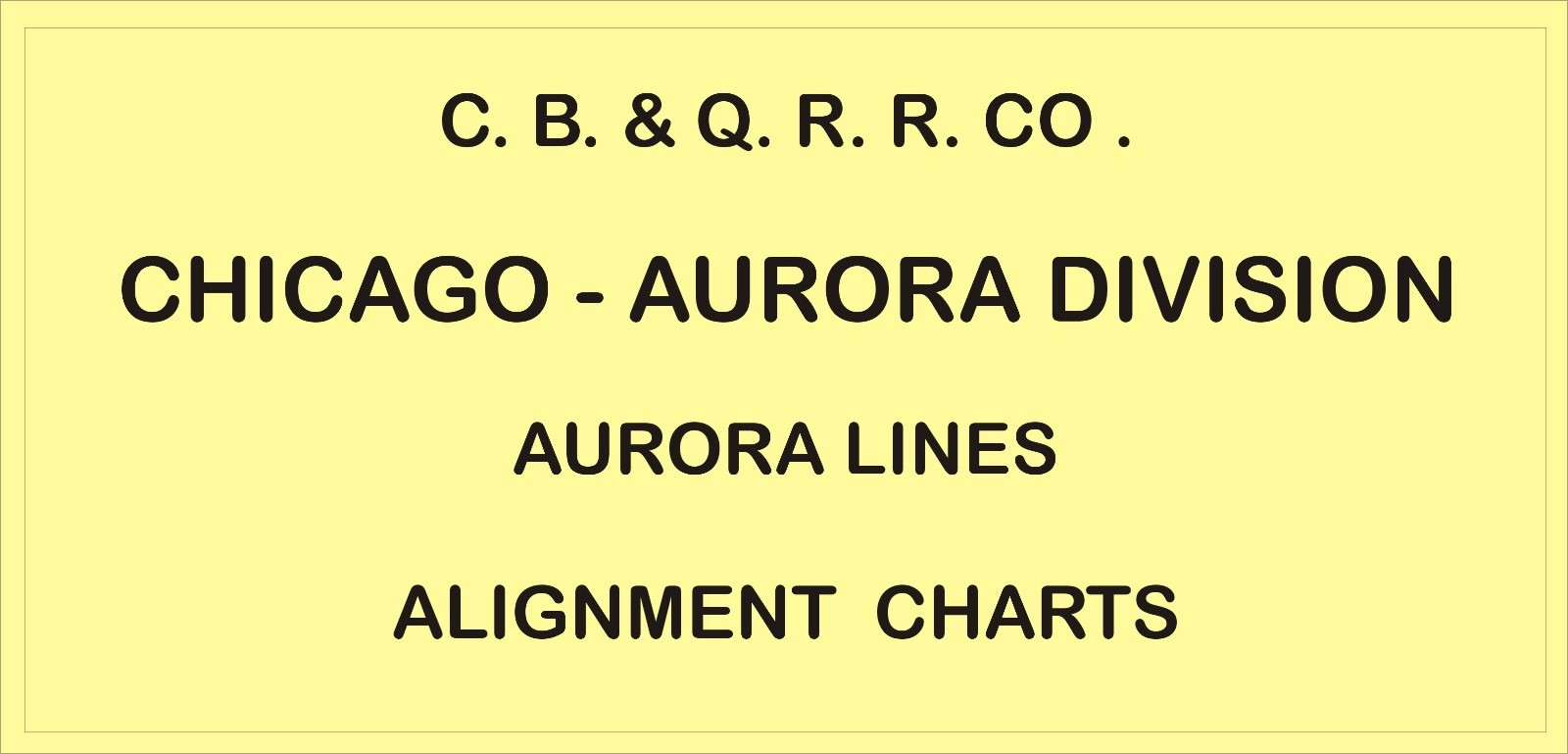 CB & Q RR Burlington Route1967 Chicago-Aurora Line Track Chart PDF Pages on DVD