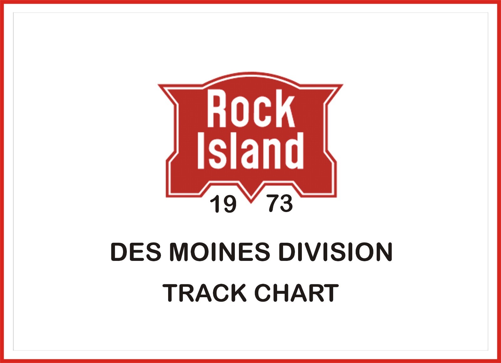 Rock Island 1973 Des Moines Division Track Chart Pages on DVD