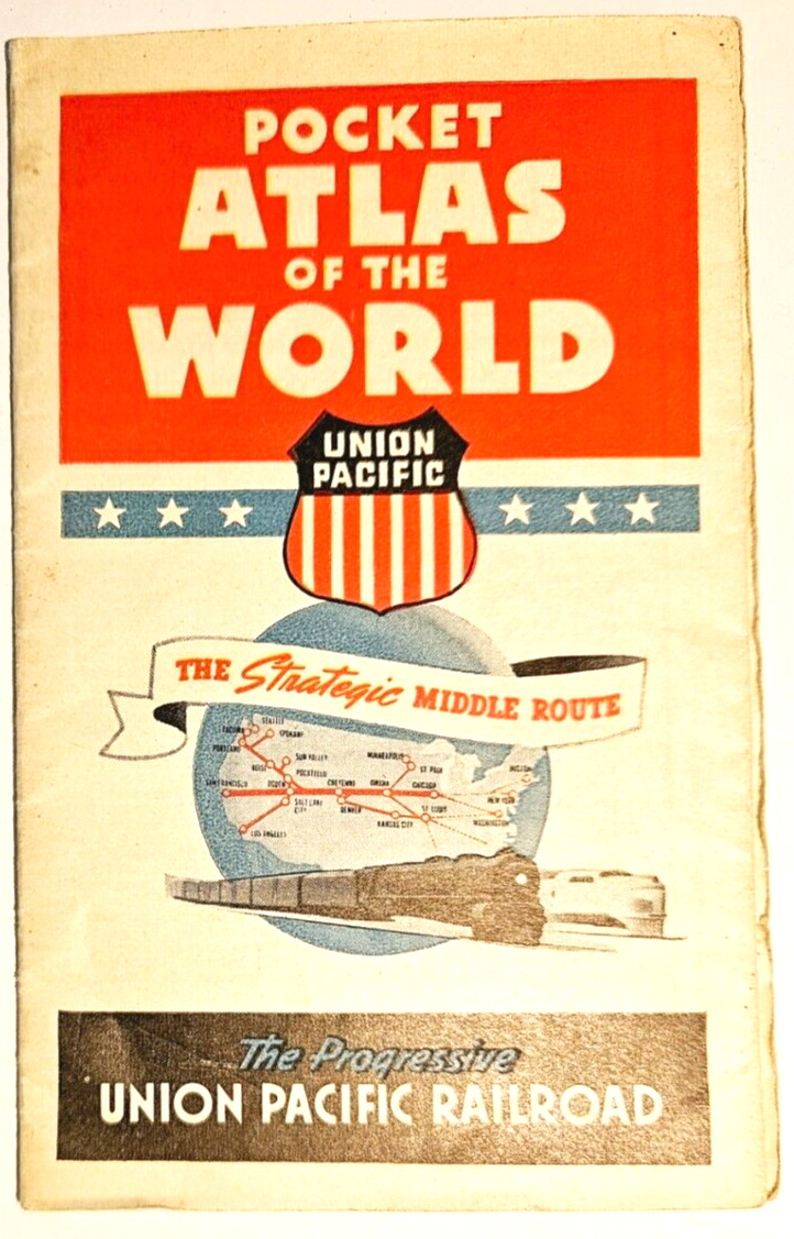 Union Pacific Pocket Atlas of the World The Strategic Middle Route