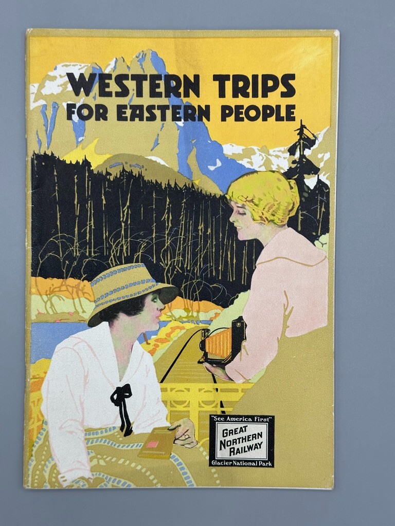 1910 GREAT NORTHERN RAILWAY Railroad WESTERN TRIPS Eastern People Advertising