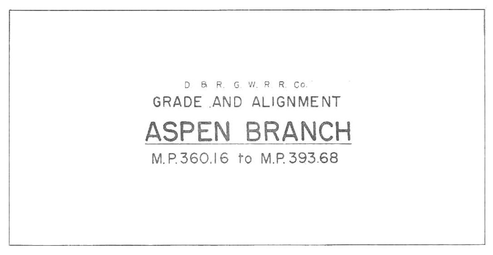 Denver & Rio Grande Western RR Aspen Branch & Axial Spur Track Chart PDF on DVD
