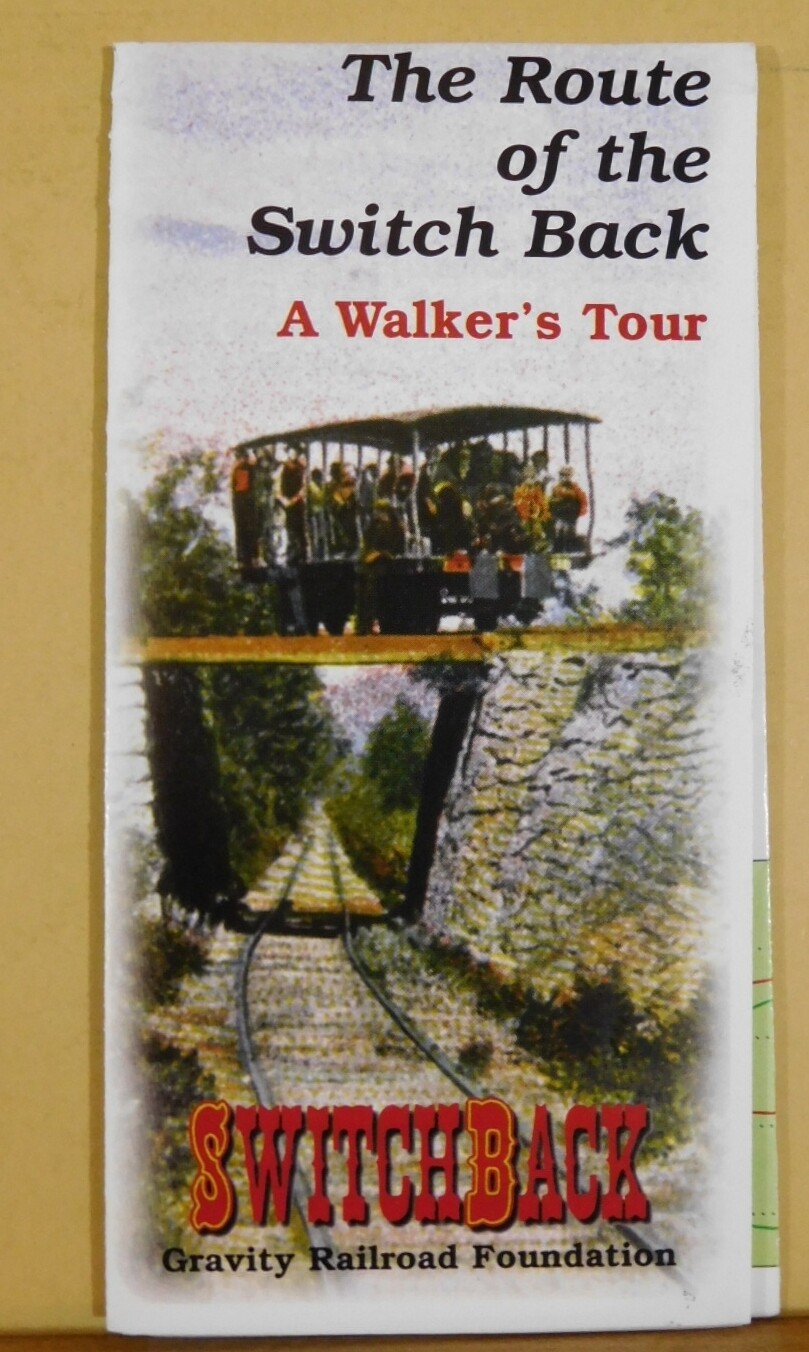 Route of the Switch Back A Walker’s Tour Brochure and Trail Guide 1997