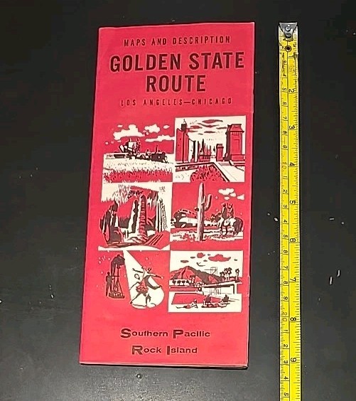 Golden State Route Maps & Description 1963 Rock Island Southern Pacific Railroad