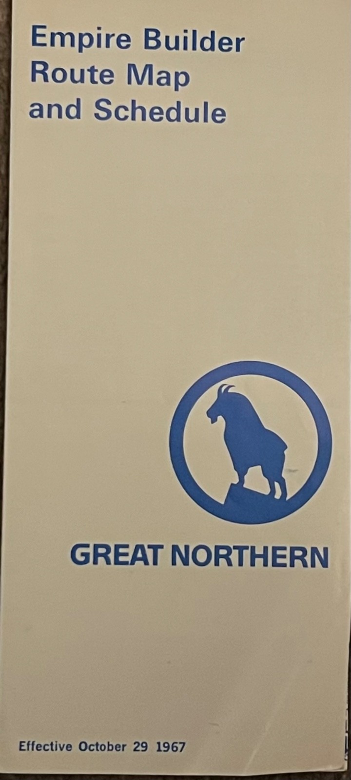 Great Northern Railway Empire Builder Route Map & Schedule 10/1967
