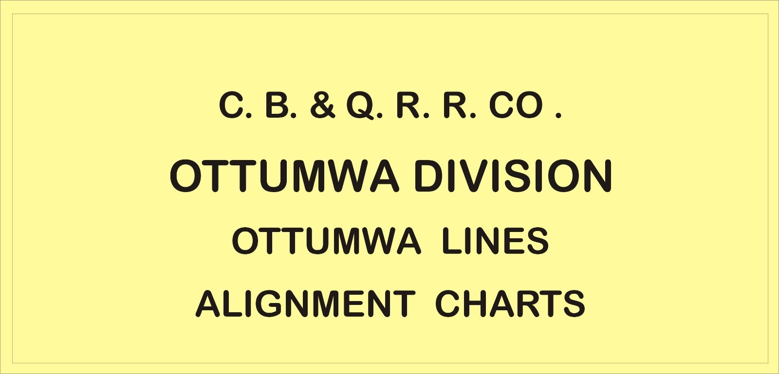 CB & Q RR Burlington Route1967 Ottumwa Lines Track Chart PDF Pages on DVD