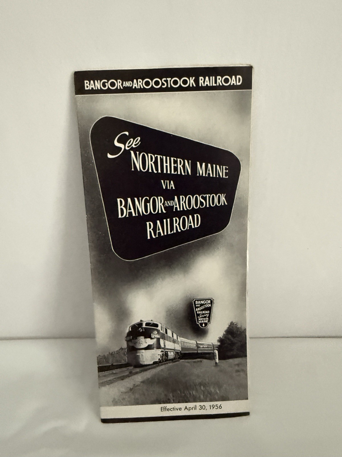 Bangor and Aroostook Railroad Tiem Table TImetable April 1956