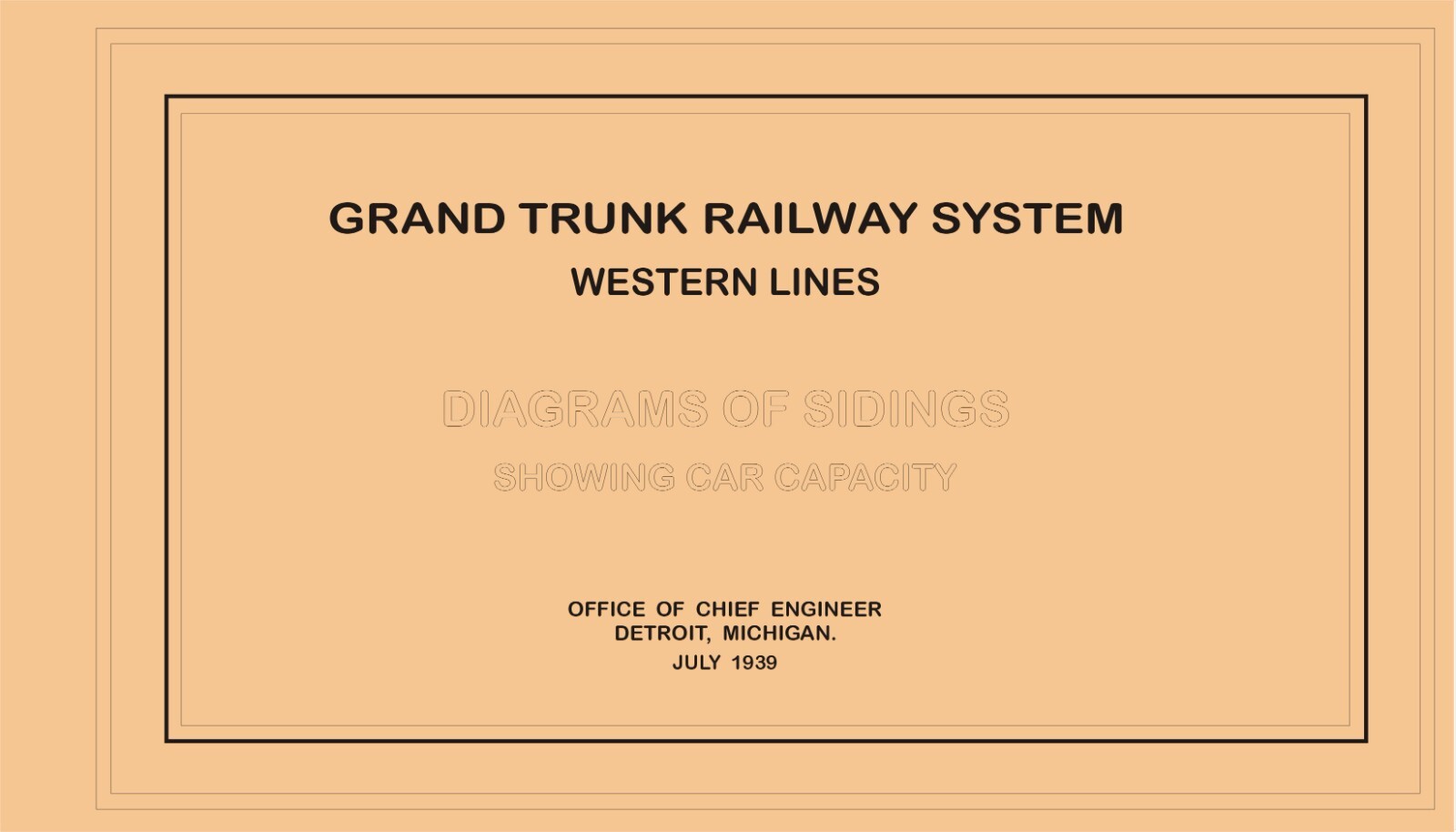 Grand Trunk Railway System 1939 Siding – Diagrams Car Capacity PDF Pages on DVD