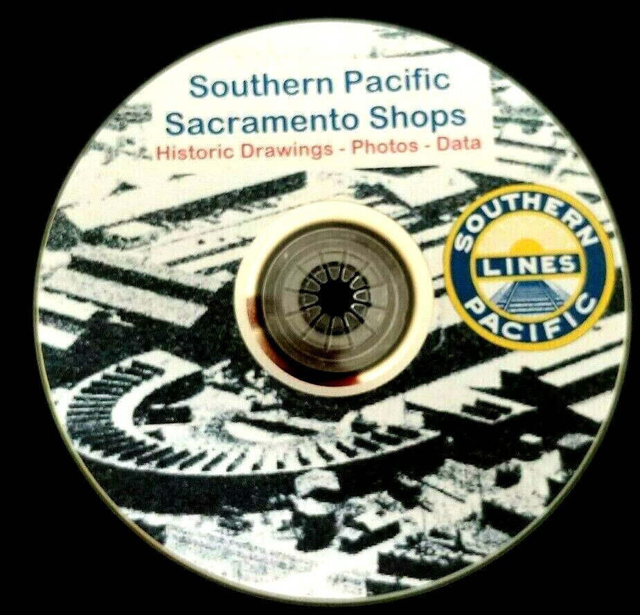 Southern Pacific Sacramento Shops Historic Drawings/Photos/Data PDF pages on DVD