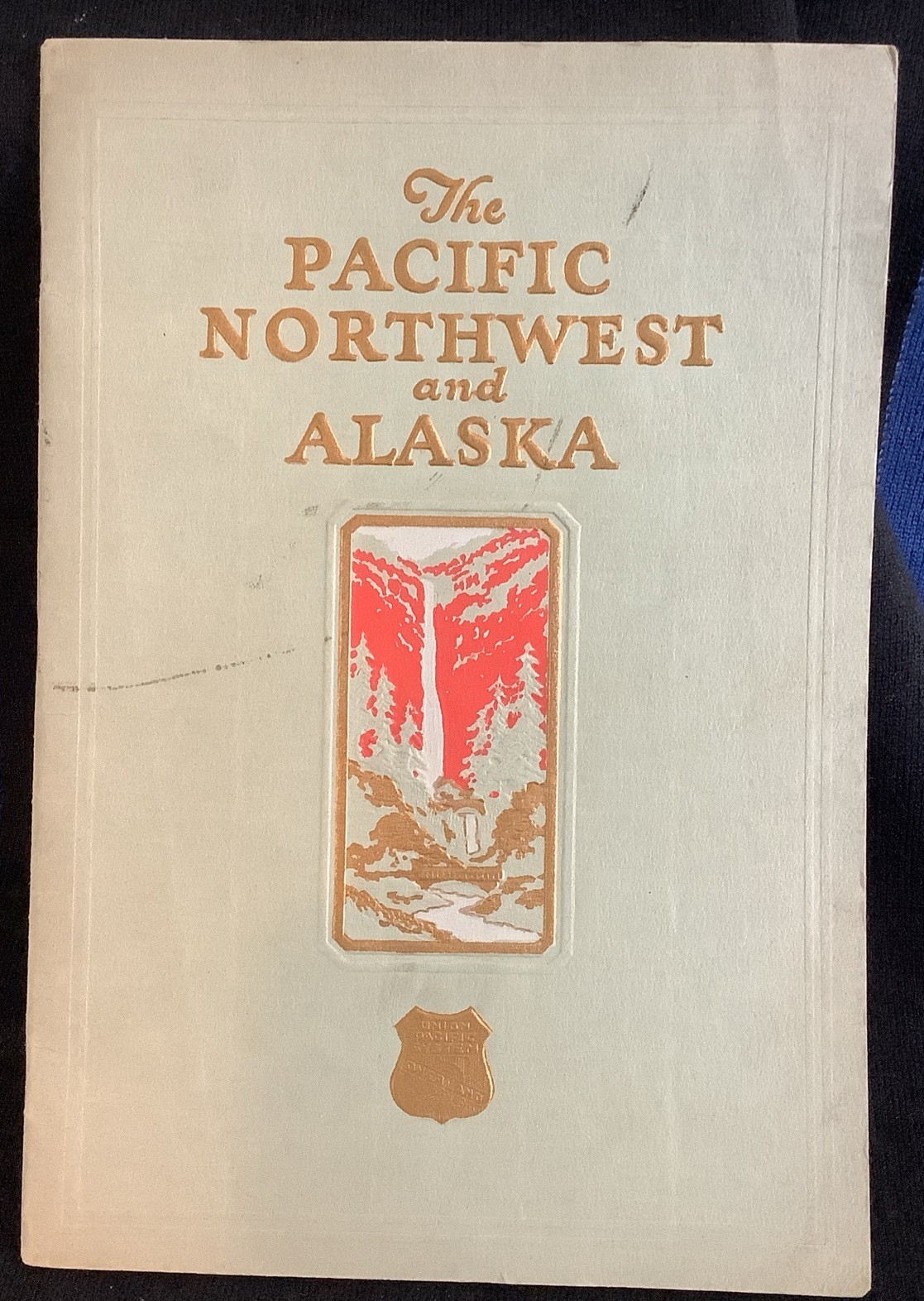 Vintage Union Pacific – Pacific Northwest and Alaska Guide Brochure & Maps RR