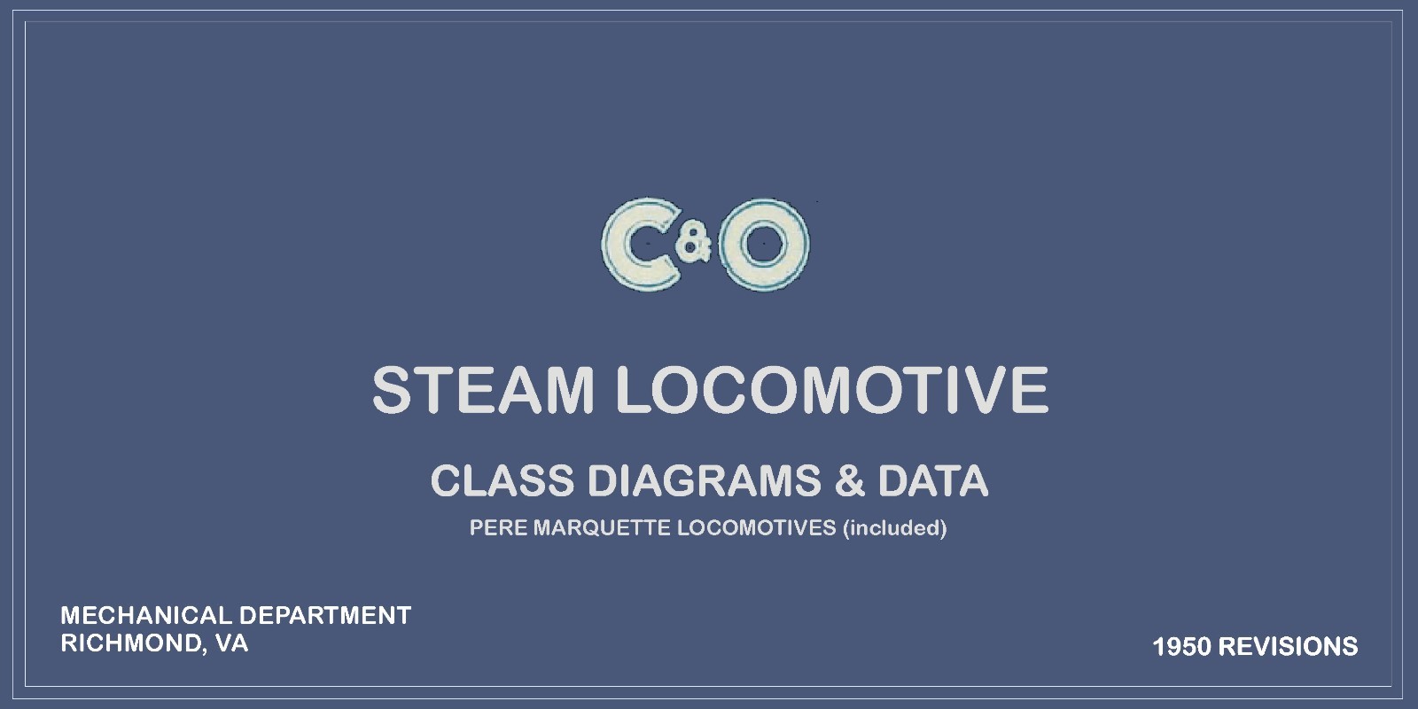 Chesapeake & Ohio 1950 Steam Locomotive Class Diagrams & Data PDF Pages on DVD