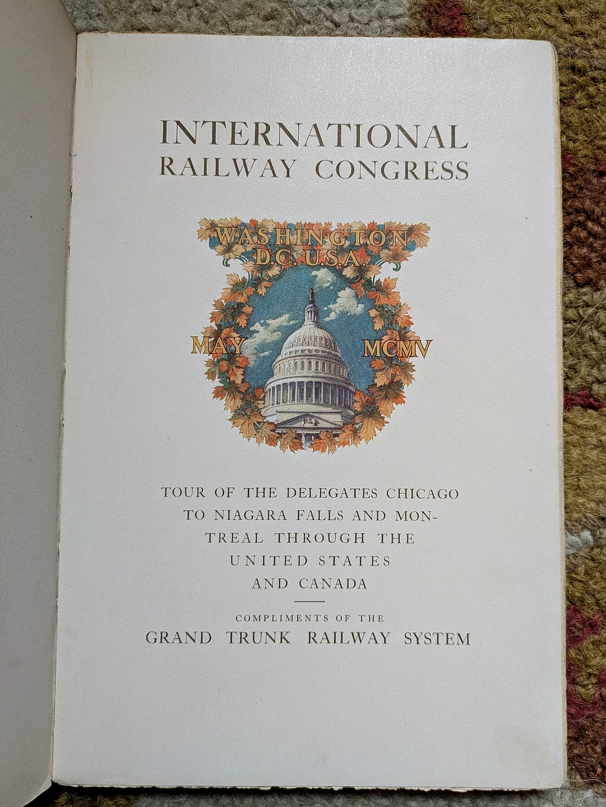 Grand Trunk Railway System, Int’l Railway Congress, Rare Promotional Book w/ Map
