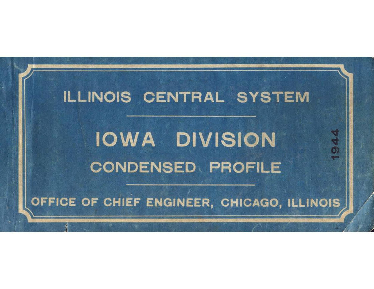Illinois Central RR 1944 Iowa Division Condensed Profiles PDF pages on DVD