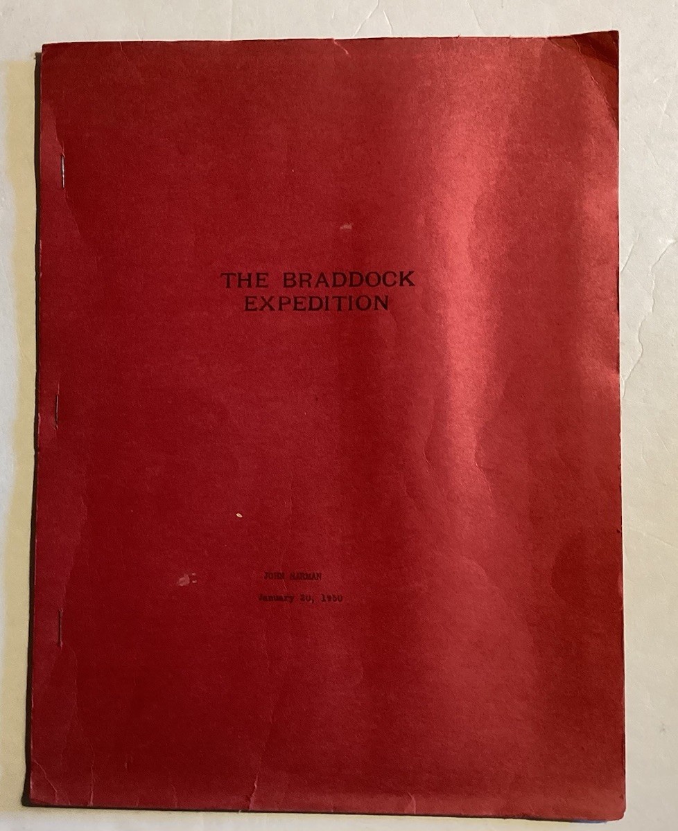1950 THE BRADDOCK EXPEDITION 10 PAGE STUDY + DETAILED MAP w/TOWNS ENCAMPMENTS +