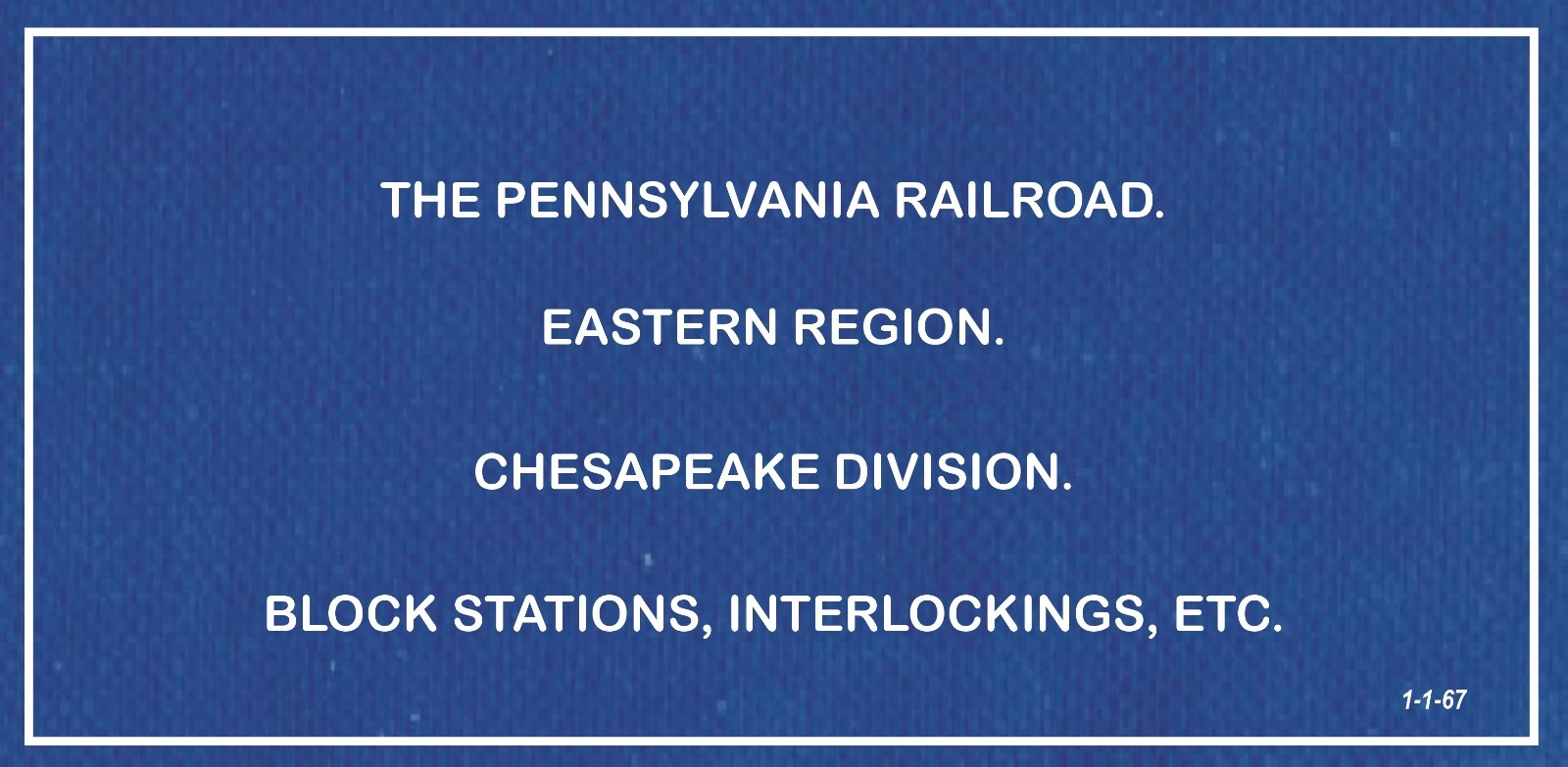 Pennsylvania Railroad 1967 Chesapeake Div Interlocking Diagrams PDF Pages on DVD