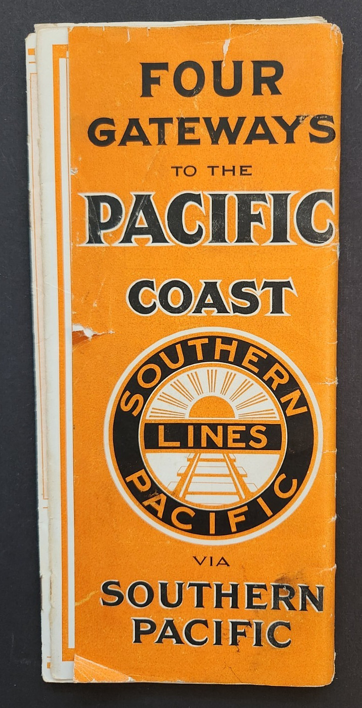SOUTHERN PACIFIC – SP – 1920 – FOUR GATEWAYS brochure with maps, desc. & photos