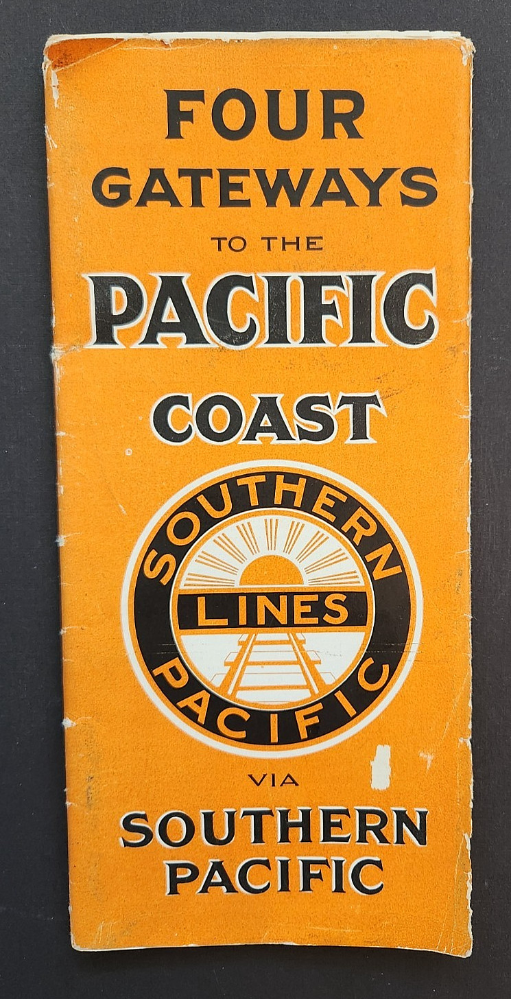 SOUTHERN PACIFIC – SP – 1920 – FOUR GATEWAYS brochure with maps, desc. & photos