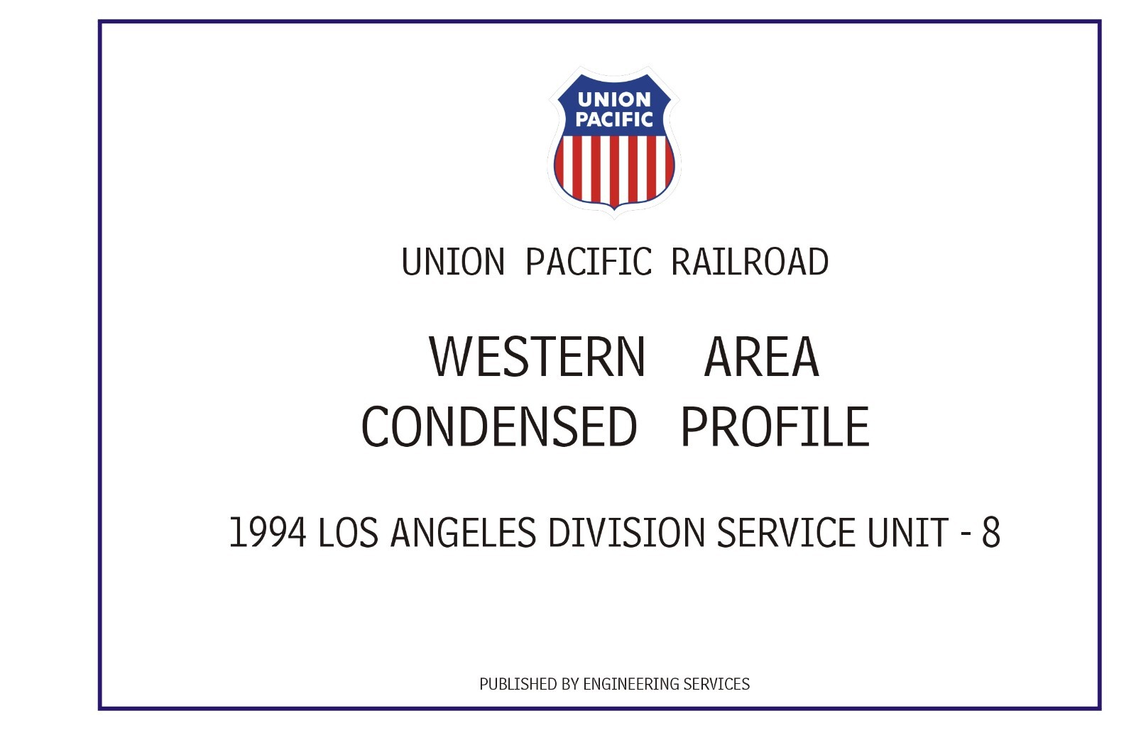 Union Pacific 1994 Los Angeles Div SU- 8 Condensed Profile PDF Pages on DVD