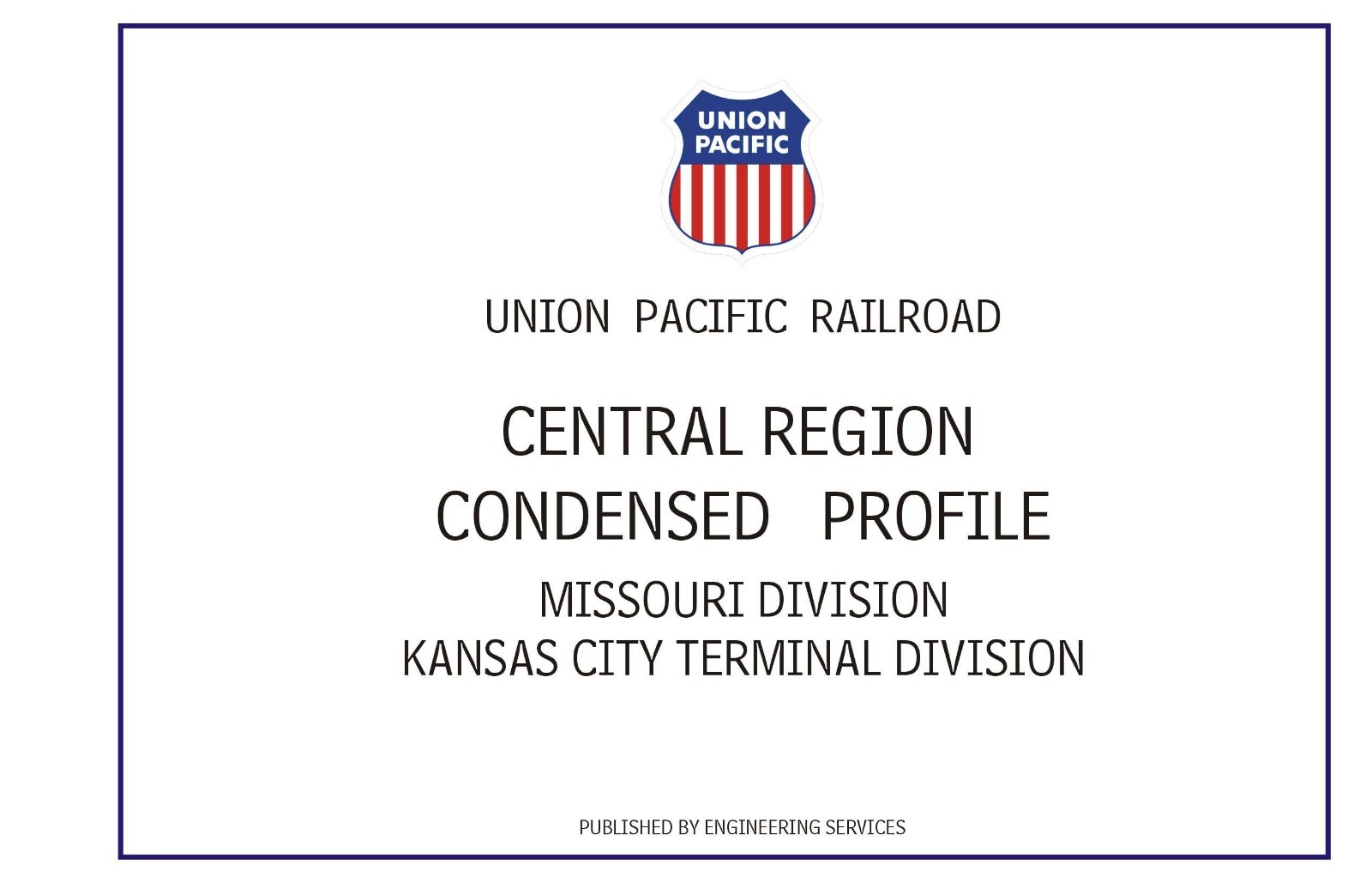 Union Pacific 1986 Central District Missouri-KC TerminalProfile PDF Pages on DVD